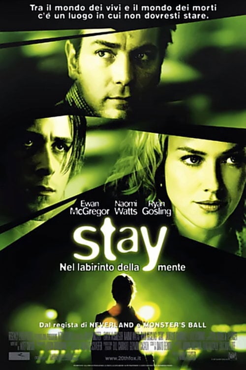 Stay - Marc Forster · 2005