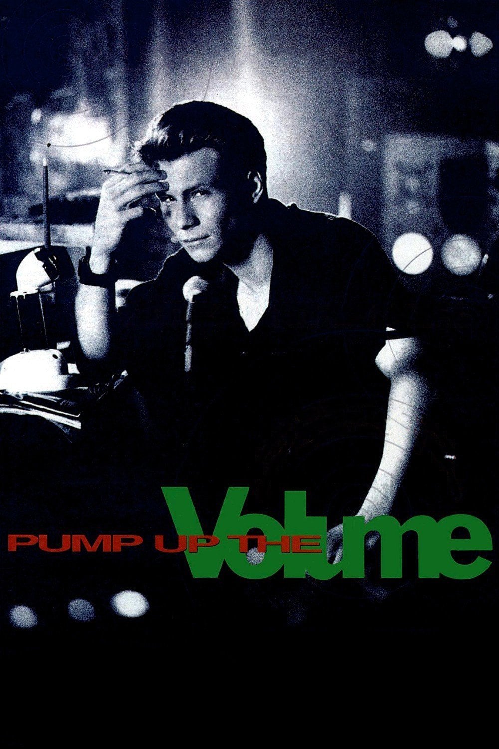 Pump Up the Volume - Allan Moyle · 1990