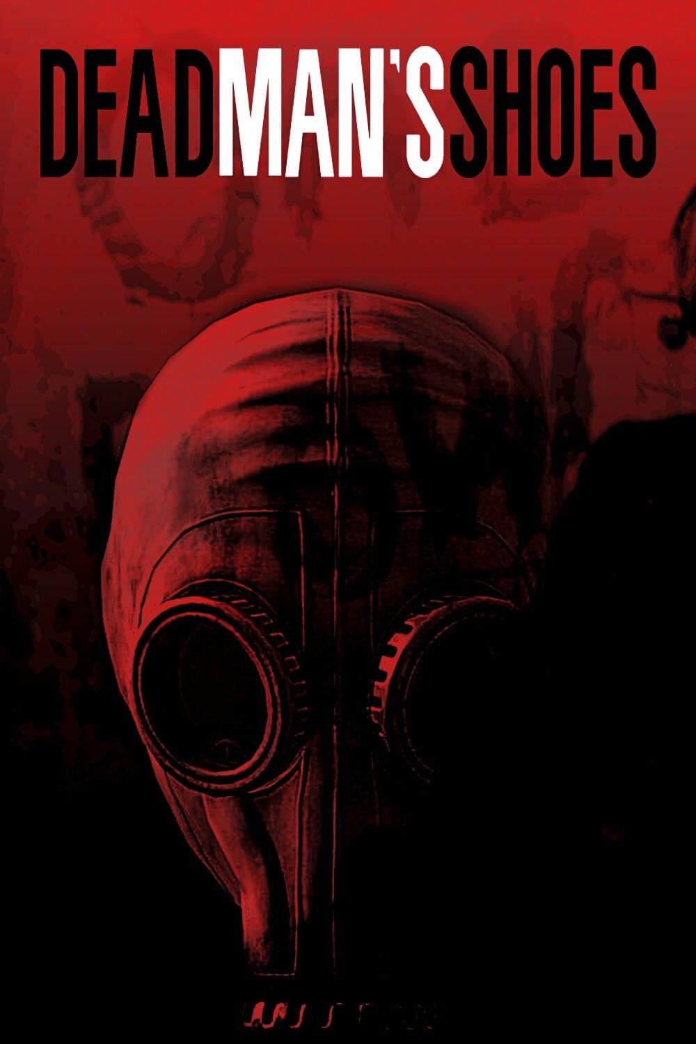Dead Man's Shoes - Shane Meadows · 2004