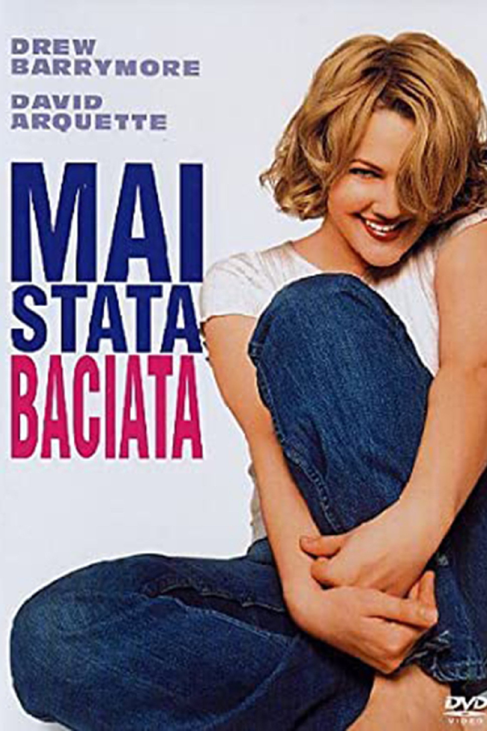 Nunca me han besado - Raja Gosnell · 1999