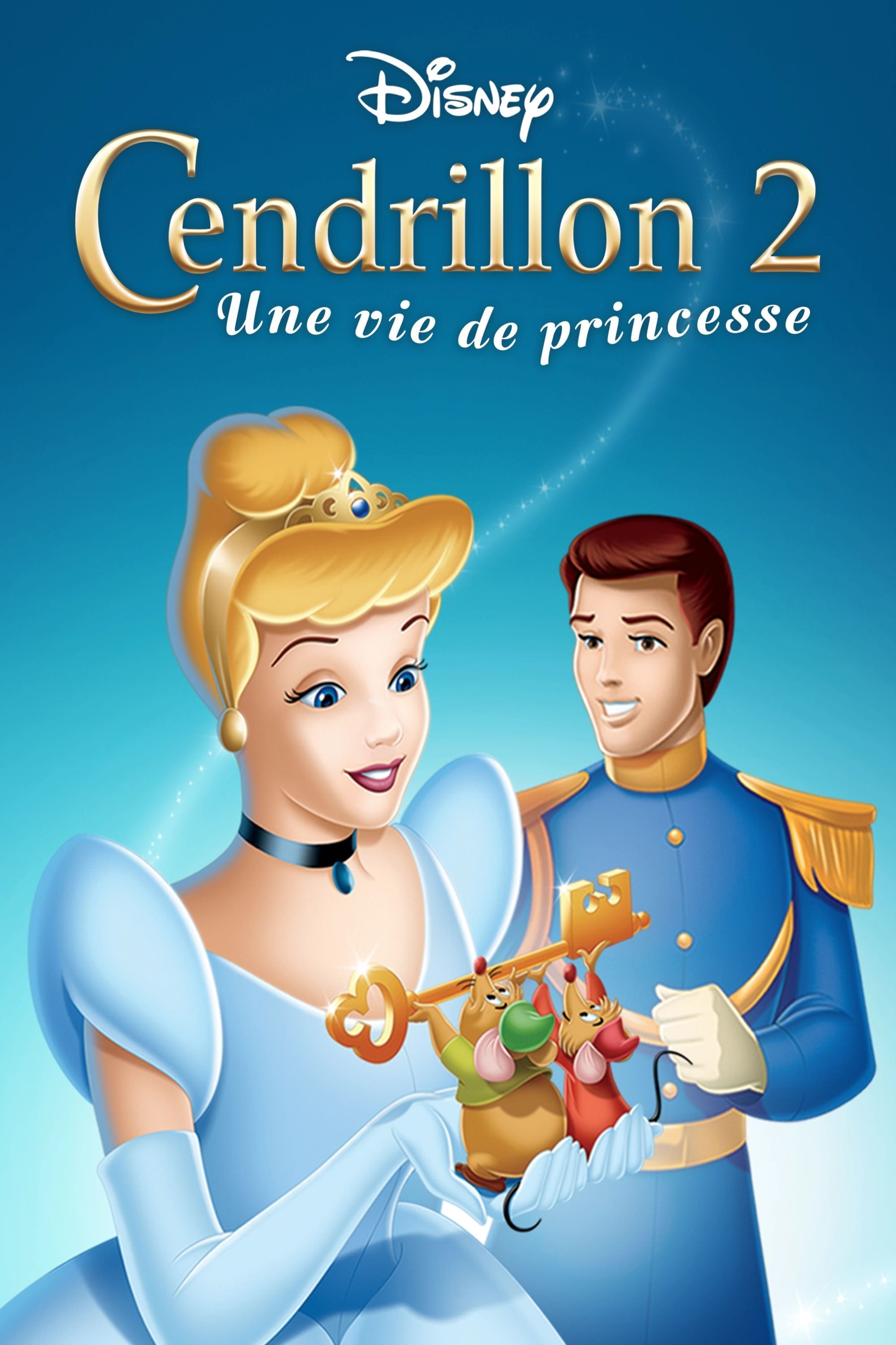 Cendrillon 2 : Une vie de princesse - John Kafka · 2002