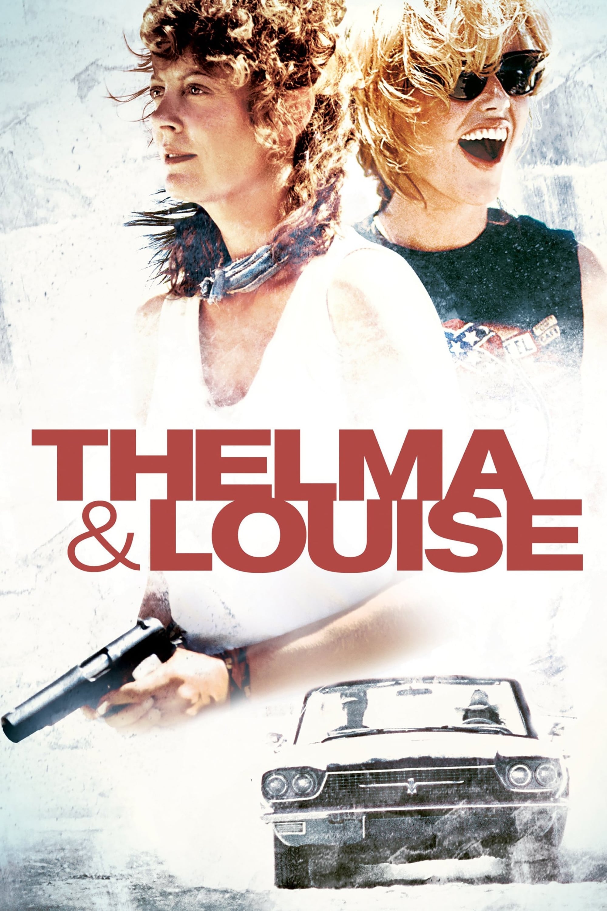Thelma & Louise - Ridley Scott · 1991