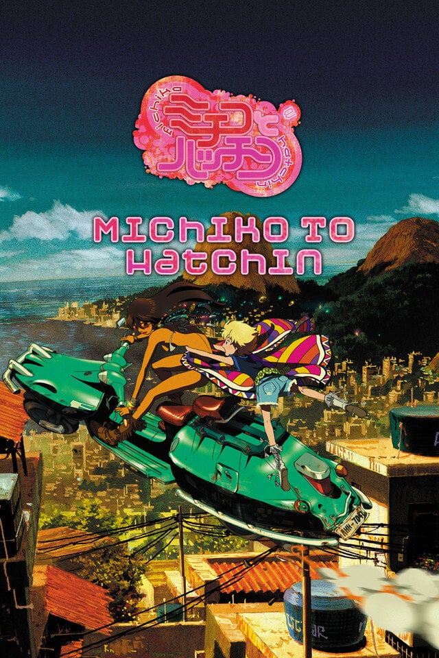 Michiko to Hatchin - 2008