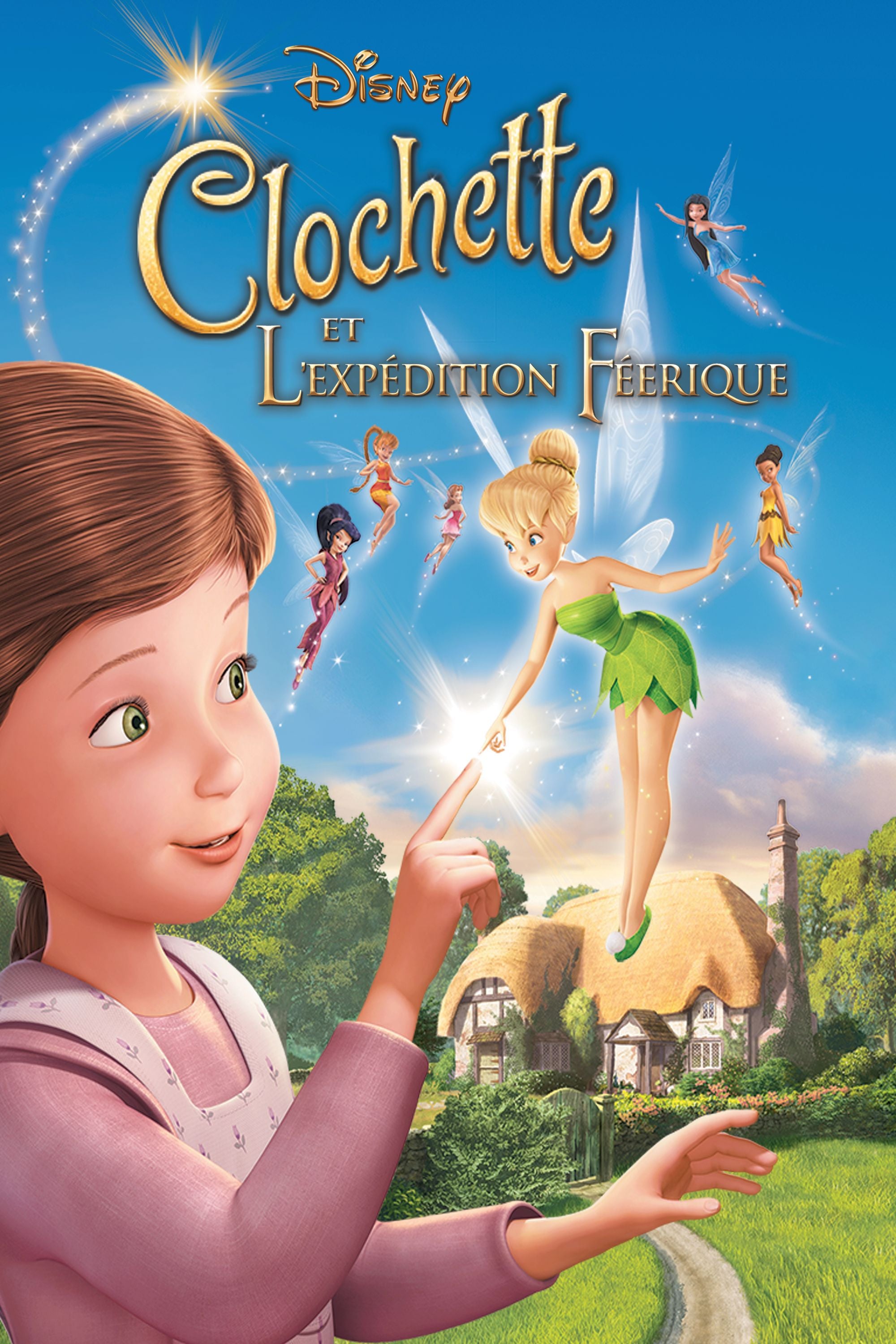 Clochette et l'expédition féerique - Bradley Raymond · 2010