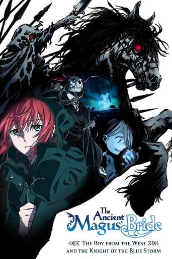 Mahoutsukai no Yome: Nishi no Shounen to Seiran no Kishi - · 2021