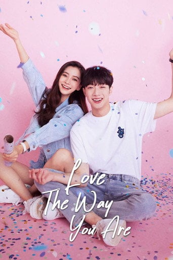 Love The Way You Are - · 2022
