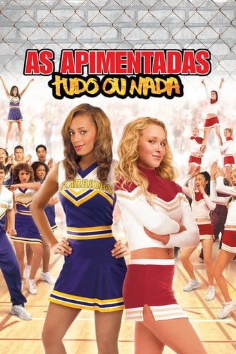 As Apimentadas: Tudo ou Nada - Steve Rash · 2006