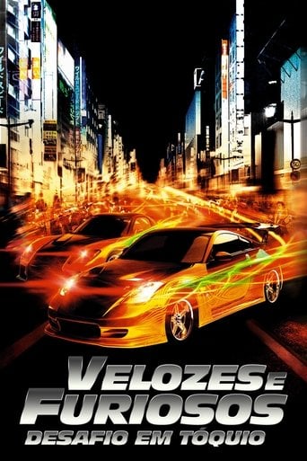 Velozes e Furiosos: Desafio em Tóquio - Justin Lin · 2006