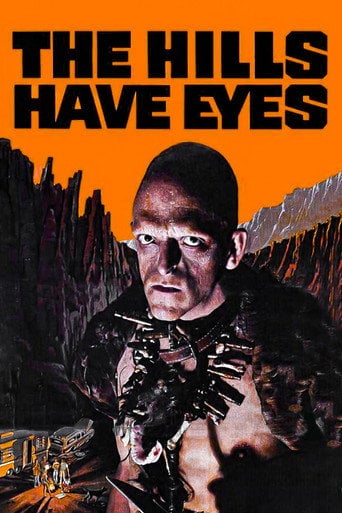 The Hills Have Eyes - Wes Craven · 1977