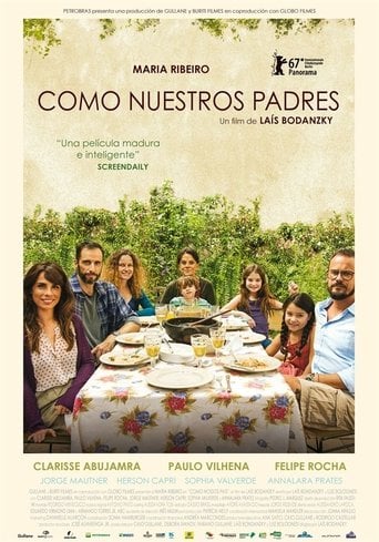 Como nuestros padres - Laís Bodanzky · 2017