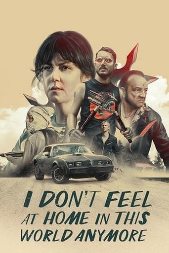 I Don't Feel at Home in This World Anymore - Macon Blair · 2017
