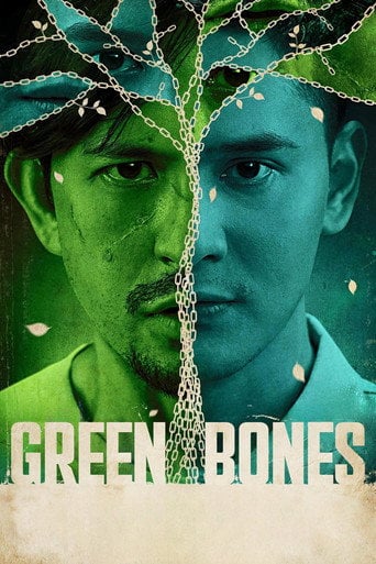 Green Bones - Zig Madamba Dulay · 2024