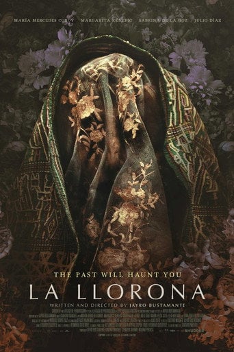La Llorona - Jayro Bustamante · 2019