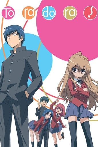 Toradora! - · 2008