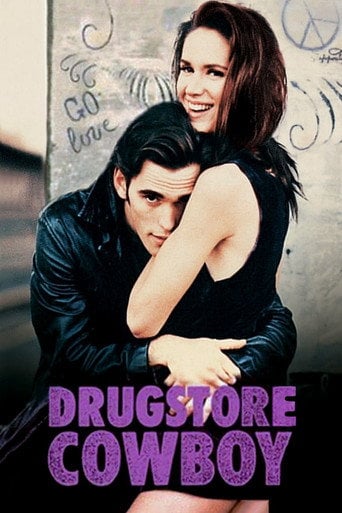 Drugstore Cowboy - Gus Van Sant · 1989
