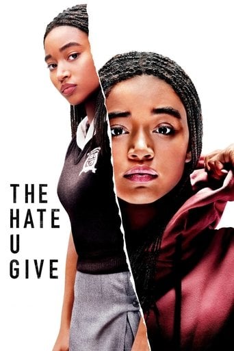 The Hate U Give - George Tillman Jr. · 2018
