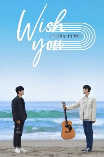 WISH YOU: Your Melody From My Heart - 2020