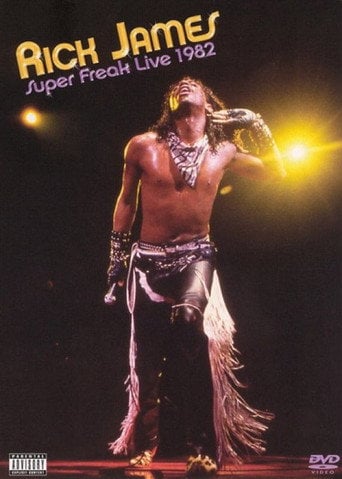 Rick James: Super Freak Live 1982 - · 1982