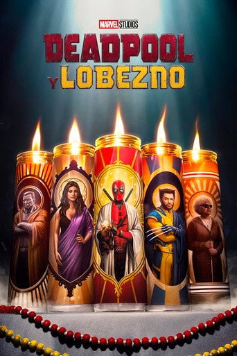 Deadpool y Wolverine - Shawn Levy · 2024