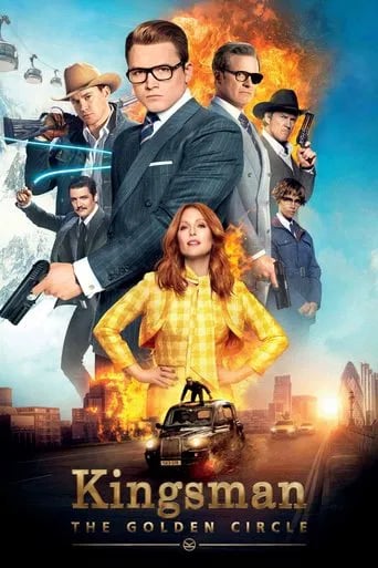 Kingsman: The Golden Circle - Matthew Vaughn · 2017