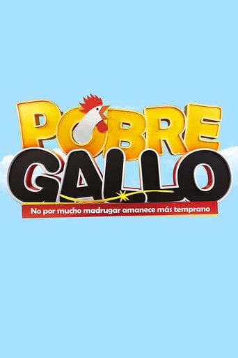 Pobre Gallo - Rodrigo Bastidas · 2016