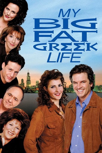 My Big Fat Greek Life - Nia Vardalos · 2003