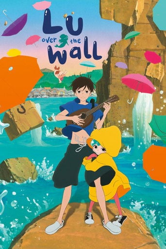 Lu Over the Wall - Masaaki Yuasa · 2017