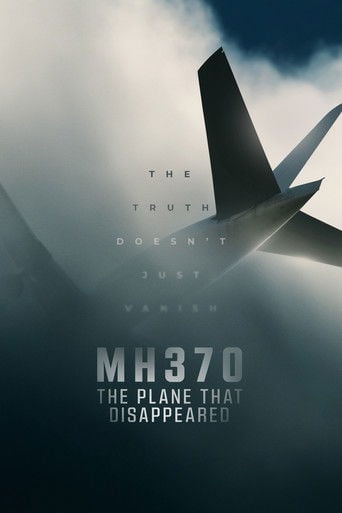 MH370: The Plane That Disappeared - · 2023