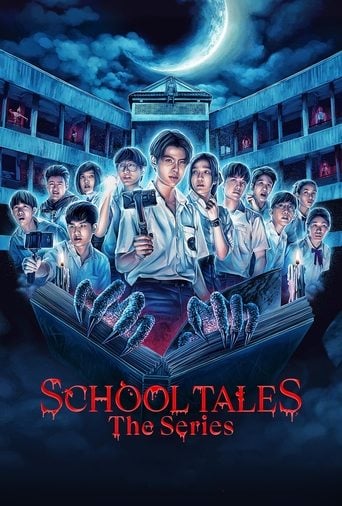 School Tales the Series - · 2022