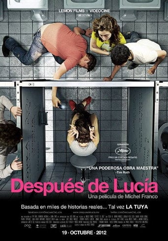Después de Lucía - Michel Franco · 2012