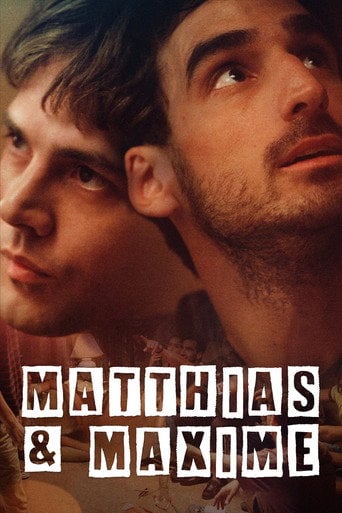 Matthias & Maxime - Xavier Dolan · 2019