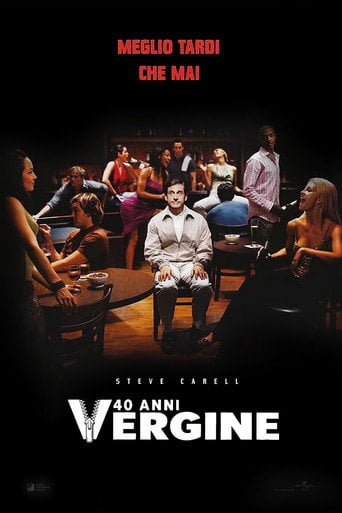40 anni vergine - Judd Apatow · 2005