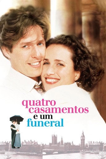 Quatro Casamentos e um Funeral - Mike Newell · 1994