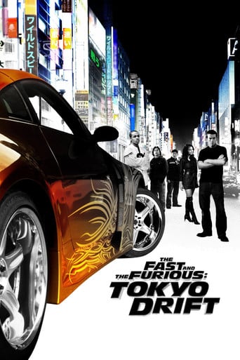 The Fast and the Furious: Tokyo Drift - Justin Lin · 2006
