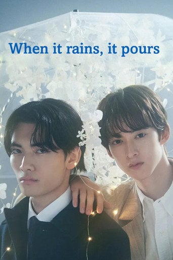 When It Rains, It Pours - 一穂ミチ · 2025