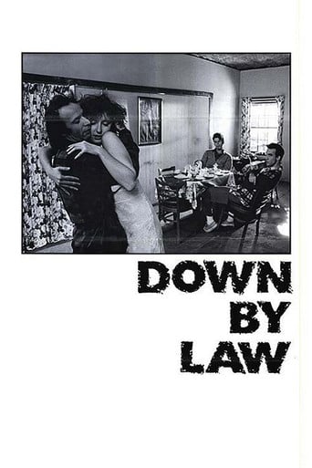 Down by Law - Jim Jarmusch · 1986