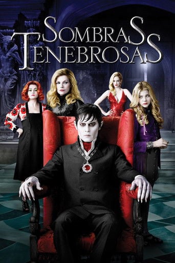 Sombras tenebrosas - Tim Burton · 2012