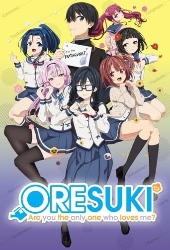 ORESUKI Are you the only one who loves me? - · 2019