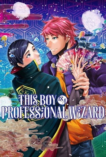 This Boy is a Professional Wizard - · 2016