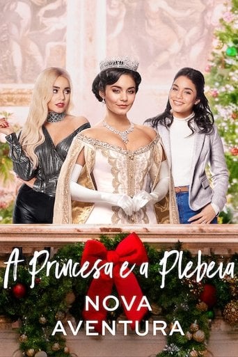 A Princesa e a Plebeia: Nova Aventura - Mike Rohl · 2020