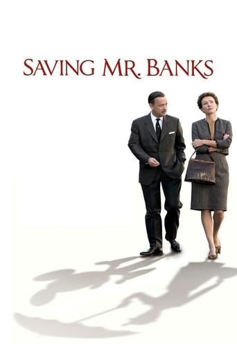 Saving Mr. Banks - John Lee Hancock · 2013