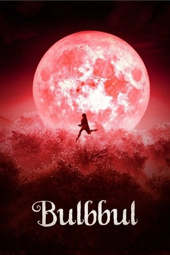 Bulbbul - Anvita Dutt · 2020