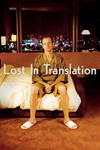 Lost in Translation - Sofia Coppola · 2003