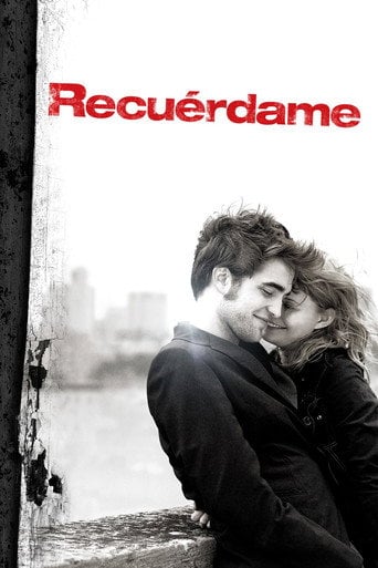 Recuérdame - Allen Coulter · 2010