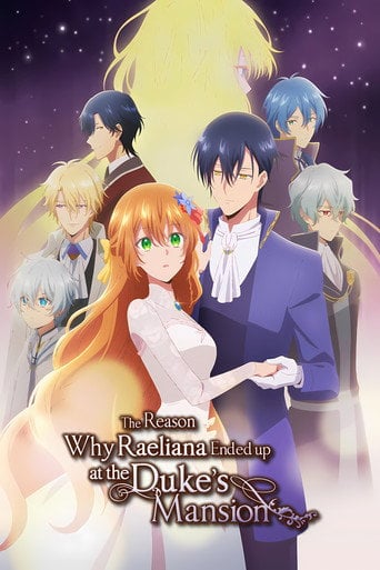 Why Raeliana Ended Up at the Duke's Mansion - Milcha · 2023