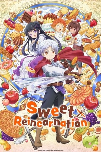 Sweet Reincarnation - · 2023