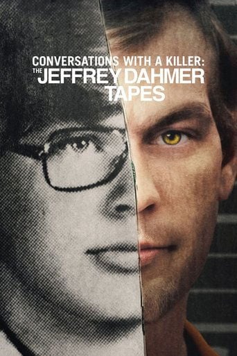 Conversations with a Killer: The Jeffrey Dahmer Tapes - Joe Berlinger · 2022