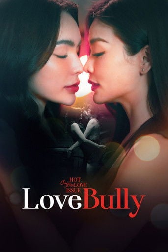 Love Bully - · 2024