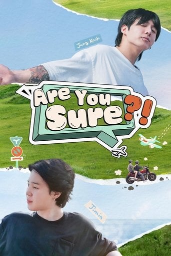 Are You Sure?! - · 2024
