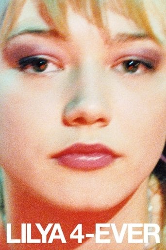 Lilya 4-ever - Lukas Moodysson · 2002